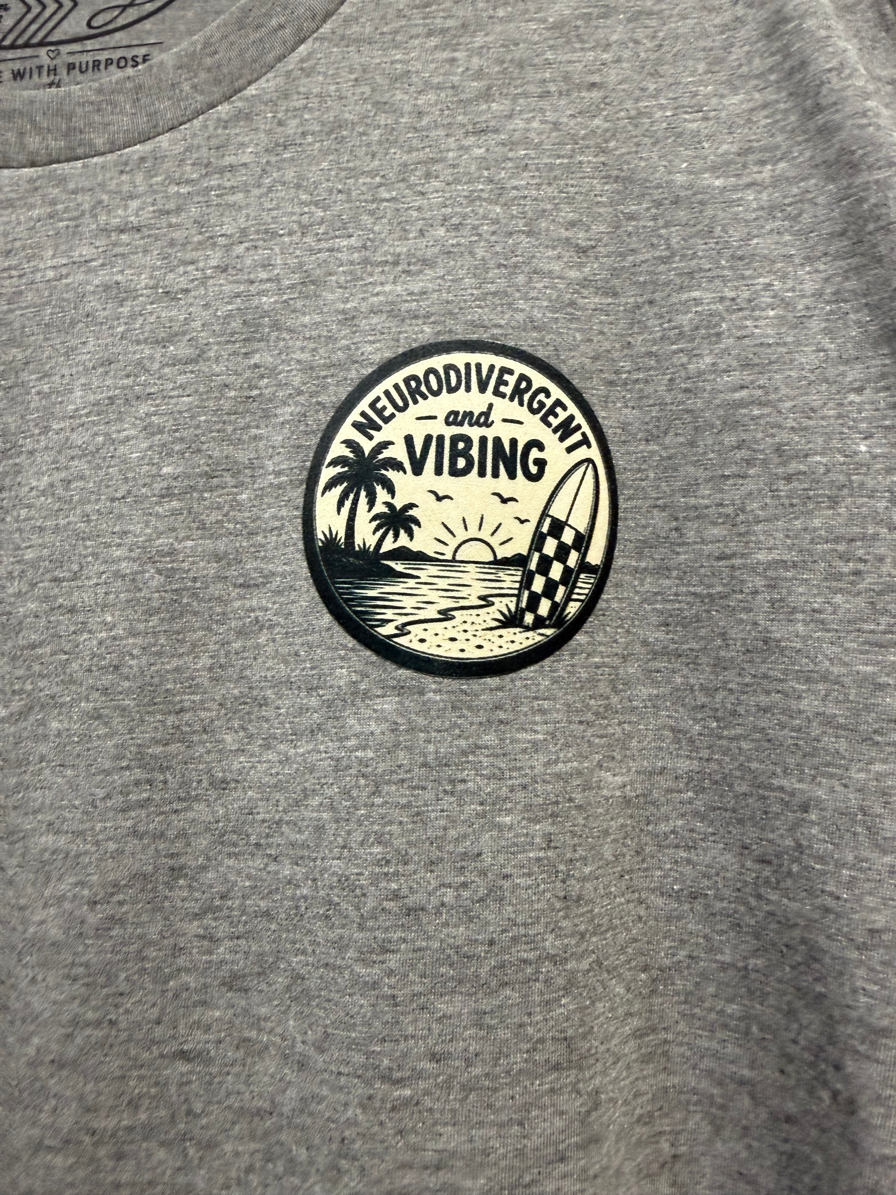 Neurodivergent and Vibing